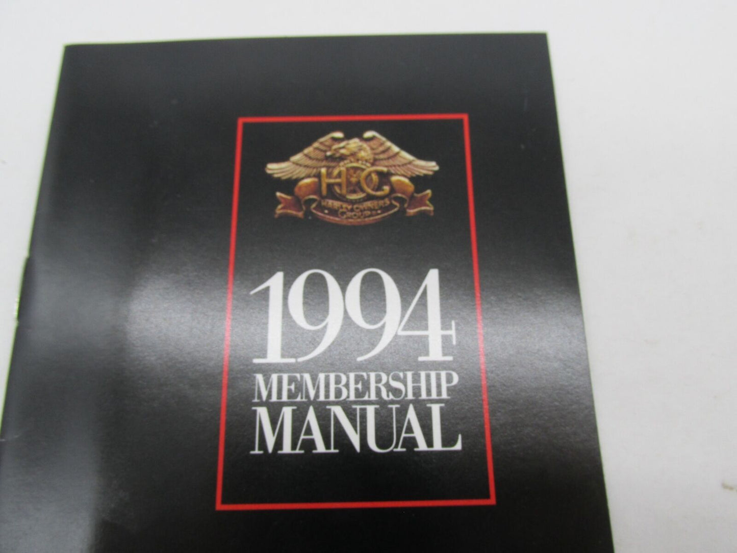 Official Harley-Davidson Owners Group HOG 1994 Membership Manual