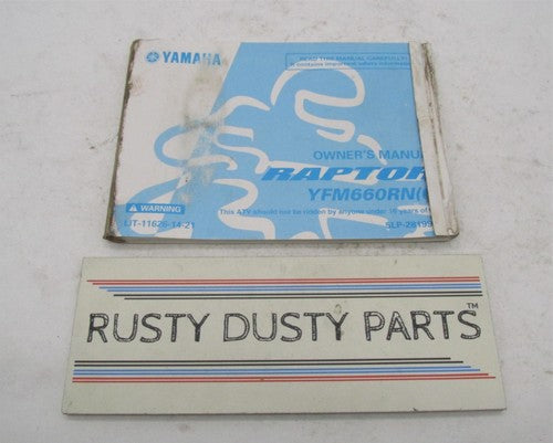 Yamaha Official Factory YFM660RN Raptor Owner's Manual LIT-11626-14-21