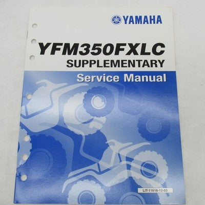 Yamaha YFM350FXLC Supplementary Service Manual LIT-11616-12-03