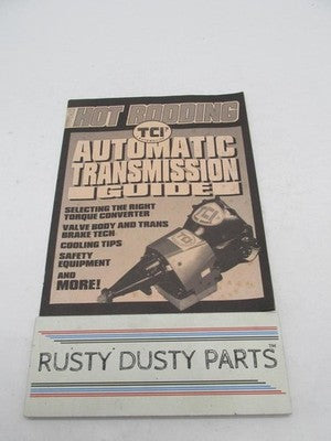 Hot Rodding TCI Automotive Automatic Transmission Guide Catalog Manual
