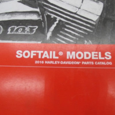 Harley-Davidson Official Factory 2016 Softail Models Parts Catalog 994
