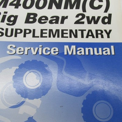 Yamaha YFM400NM(C) Big Bear 2wd Supplementary Service Manual LIT-11616