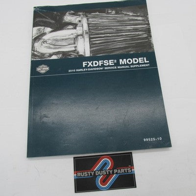 Harley-Davidson Official 2010 FXDFSE2 Service Manual Supplement 99525-