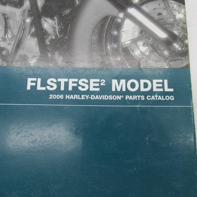 Harley Davidson OEM 2006 FLSTFSE2 Model Parts Catalog Official Factory