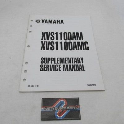 Yamaha XVS1100AM XVS1100AMC Supplementary Service Manual LIT-11616-13-
