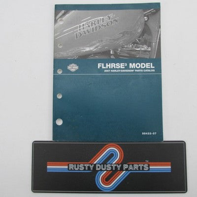 Harley-Davidson Official 2007 FLHRSE3 Model Parts Catalog 99433-07