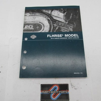 Harley Davidson Genuine 2013 FLHRSE5 Model Parts Catalog Manual 99433-