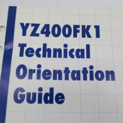 Yamaha YZ400FK1 1997 Technical Orientation Guide