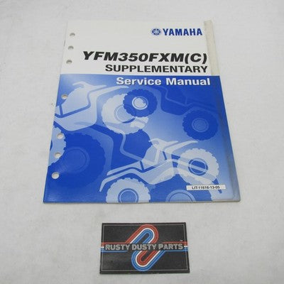Yamaha YFM350FXM(C) Supplementary Service Manual LIT-11616-13-05