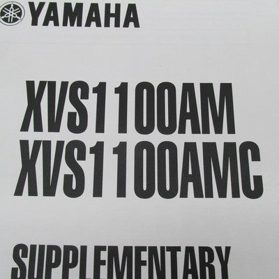 Yamaha XVS1100AM XVS1100AMC Supplementary Service Manual LIT-11616-13-