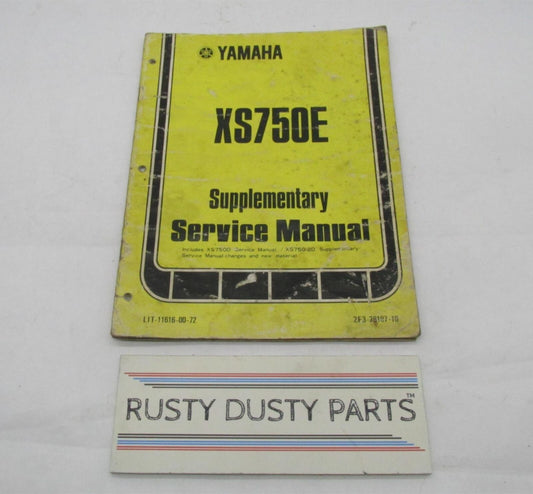 Yamaha Vintage XS750E Supplementary Service Manual LIT-11616-00-72
