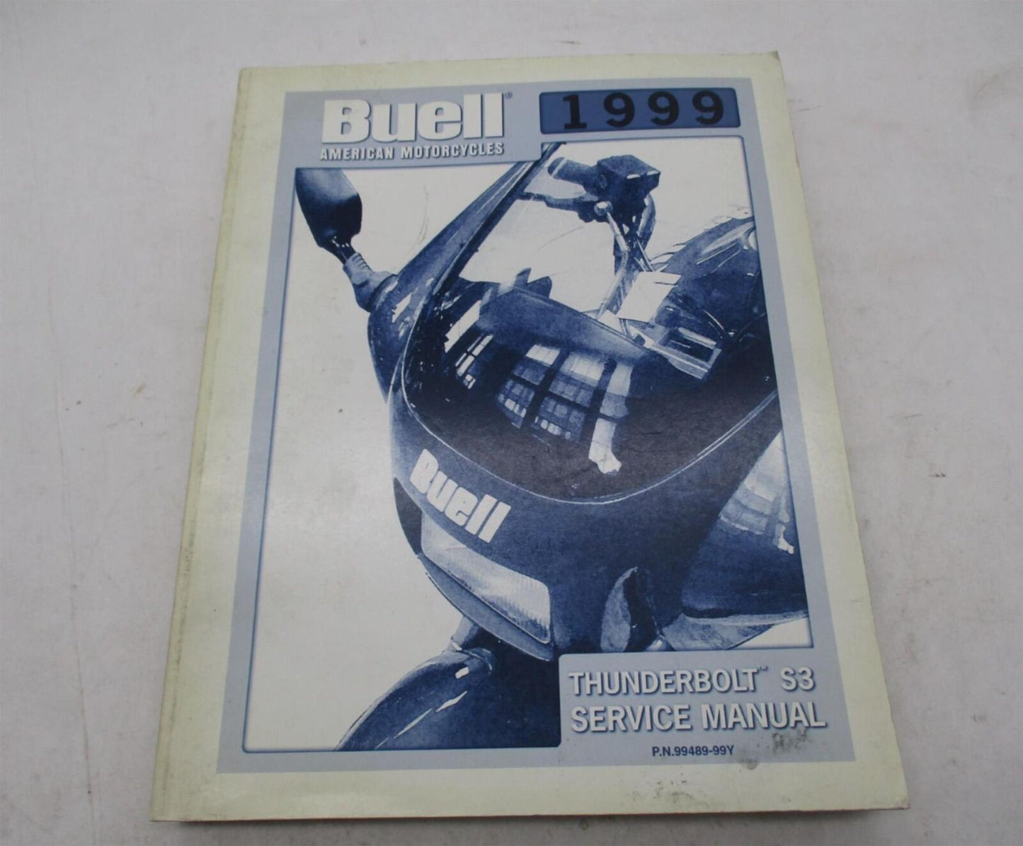 Buell Official Factory 1999 Thunderbolt S3 Service Manual 99489-99Y