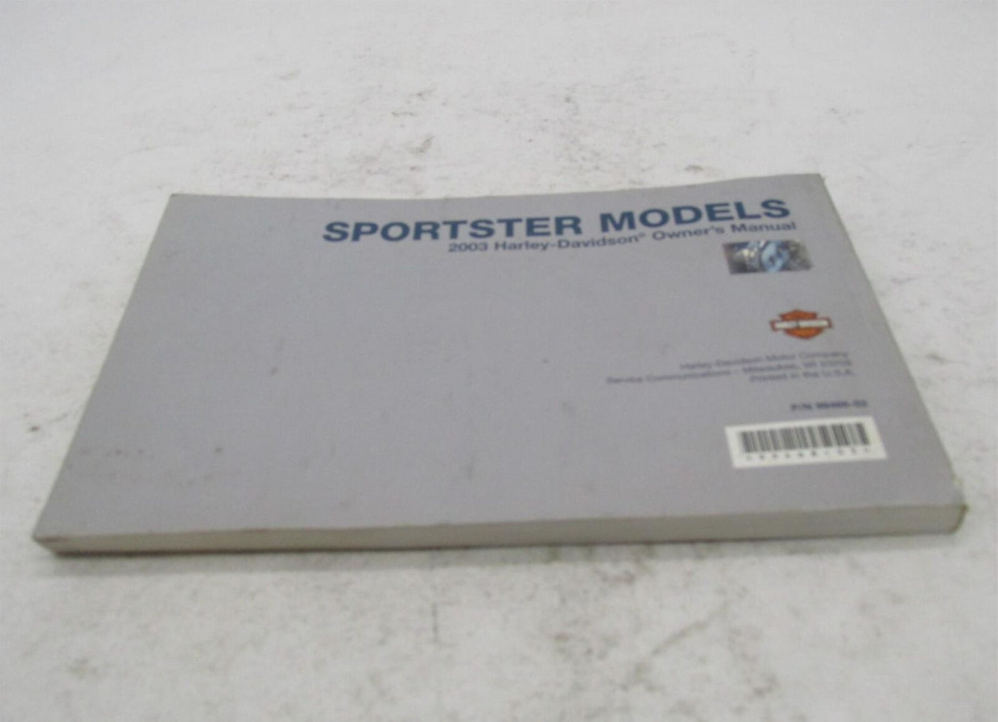 Harley-Davidson Factory 2003 100TH Anniversary Sportster Owner's Manual 99468-03