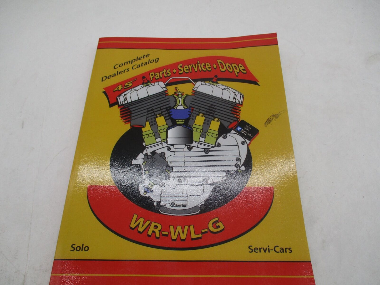 Harley Davidson 45" WR WL WLA G Servi-Cars Service Parts Dope Catalog