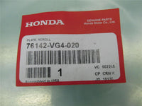 Honda Genuine NOS Scroll Plate 76142-VG4-020