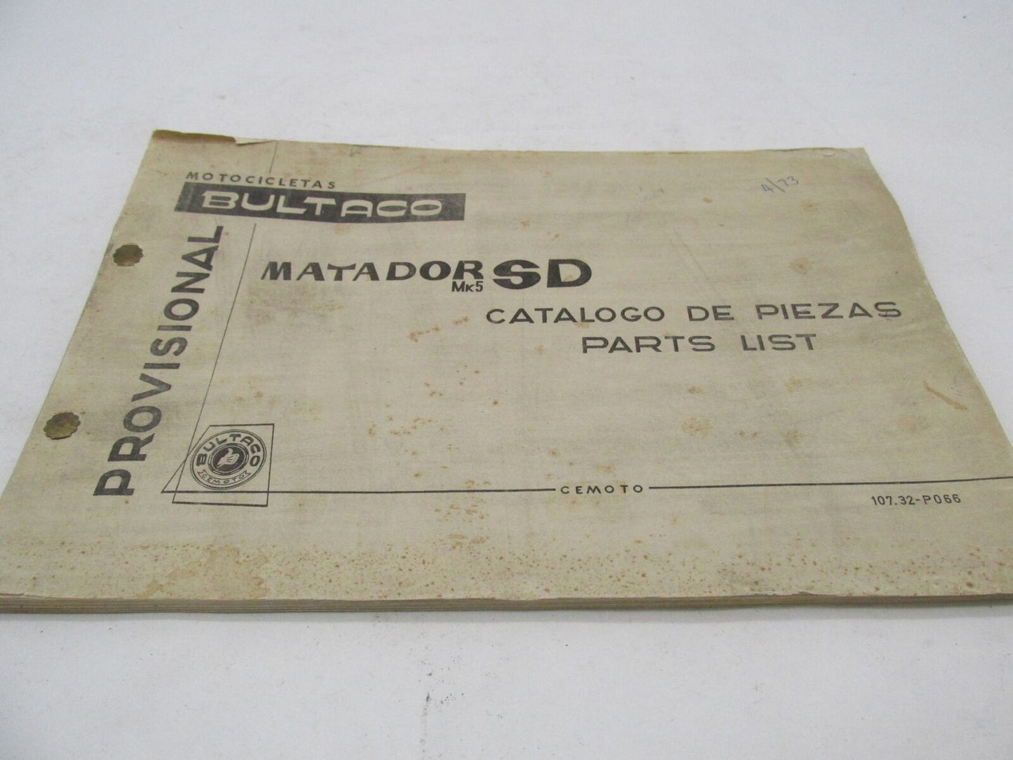 Bultaco 1972 Factory Provisional Matador MK5 Parts List Catalog 107.32-P066