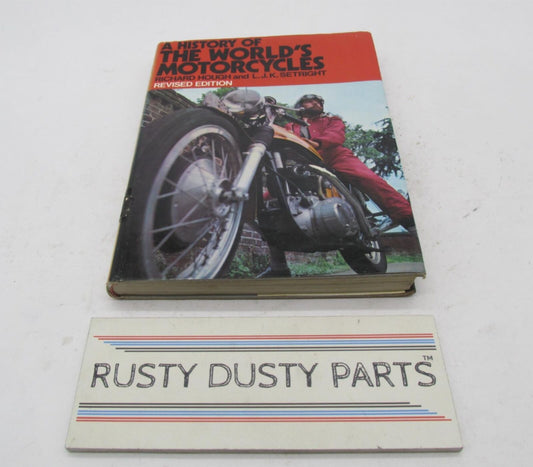 A History of The World's Motorcycles Book Richard Hough and L.J.K Setright