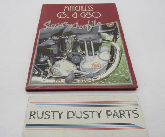 Matchless G3L and G80 Motorcycle Super Profile Book Keith Jackson & Deryk Wylde