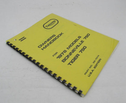Triumph 1978 Bonneville Tiger 750 Owners Handbook 99-7014 Manual
