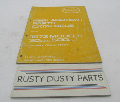 Triumph Official Factory OEM 1973 500CC Replacement Parts Catalog 99-0973