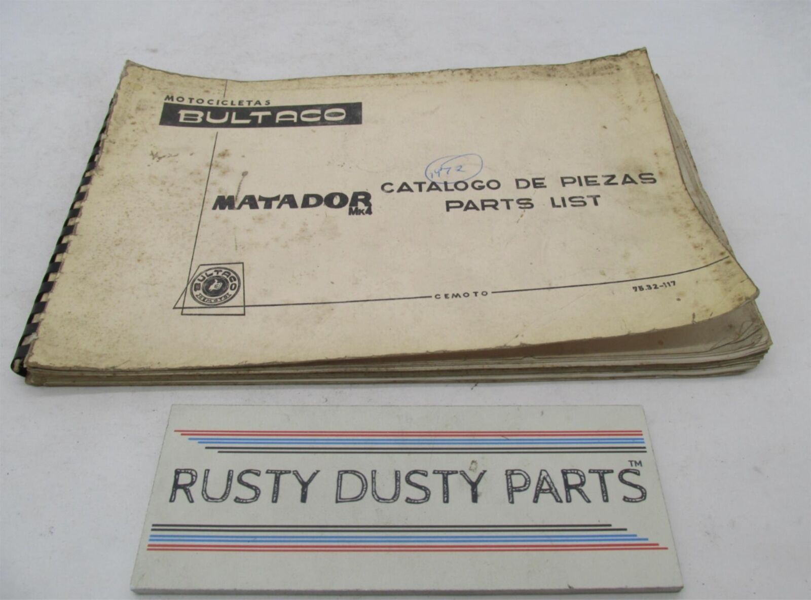 Bultaco Factory 1972 Matador Mk4 Motorcycle Catalog Parts List Book 75.32-117
