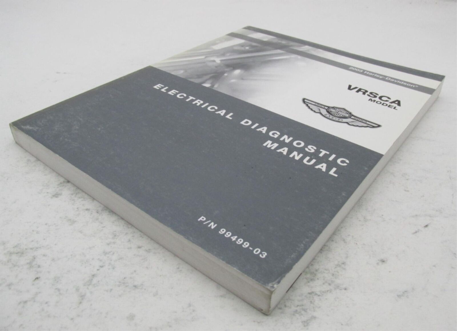Harley Official Factory 2003 VRSCA  Electrical Diagnostic Manual 99499-03