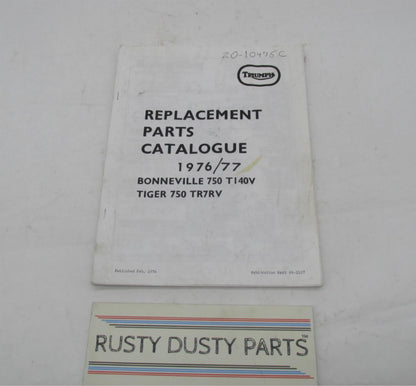 Triumph 1977 /77 Bonneville 750 T140V Tiger 750 TR7RV Parts Catalog 99-2257