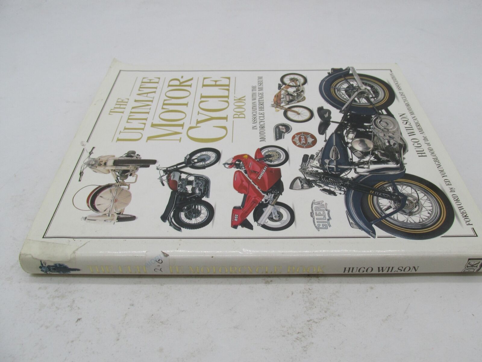 The Ultimate Motorcycle Book Motorcycle Heritage Museum Book by Hugo Wilson