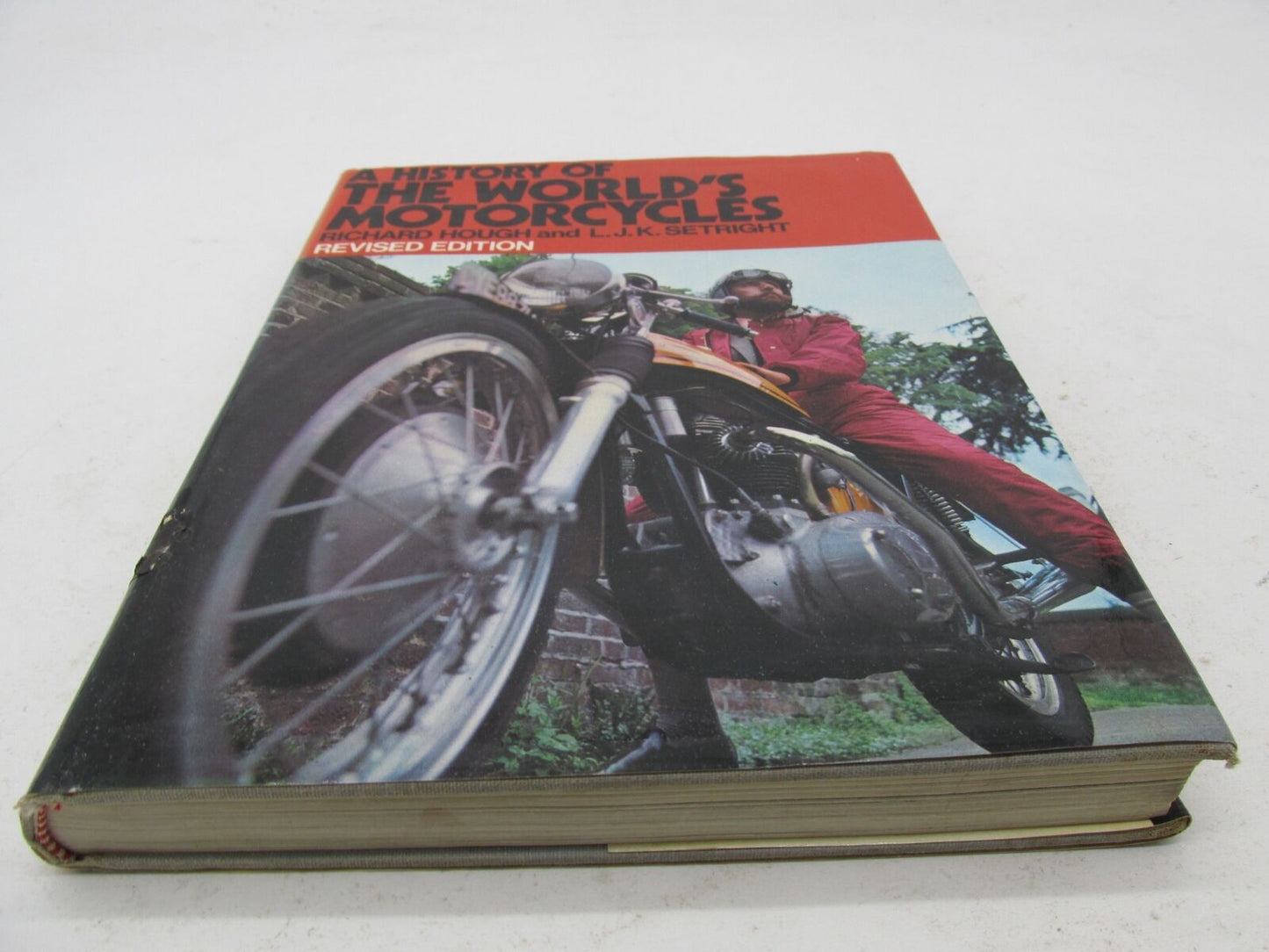 A History of The World's Motorcycles Book Richard Hough and L.J.K Setright