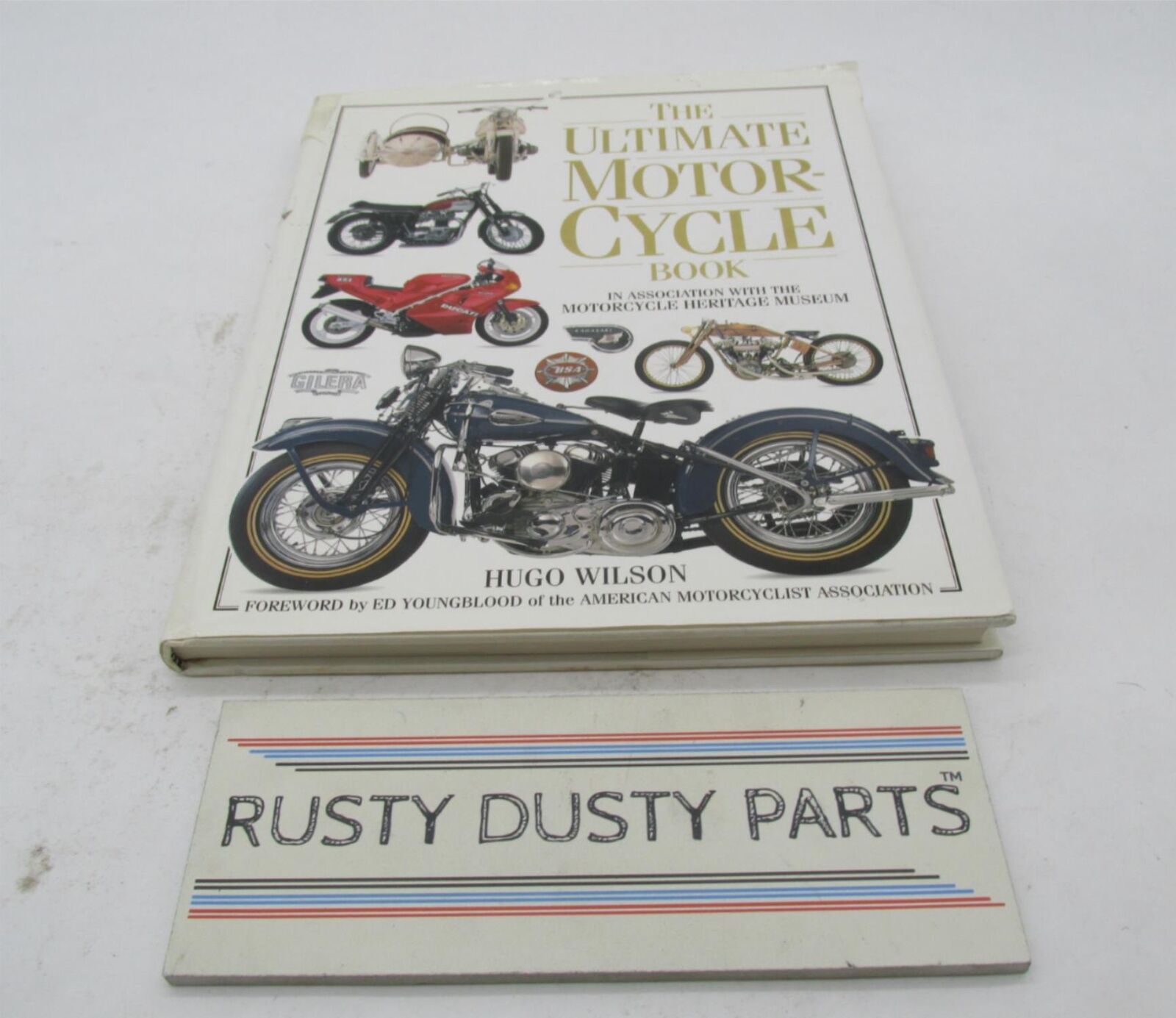 The Ultimate Motorcycle Book Motorcycle Heritage Museum Book by Hugo Wilson