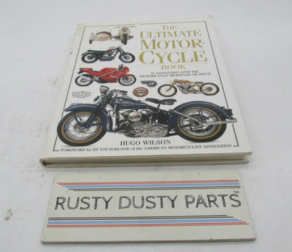The Ultimate Motorcycle Book Motorcycle Heritage Museum Book by Hugo Wilson