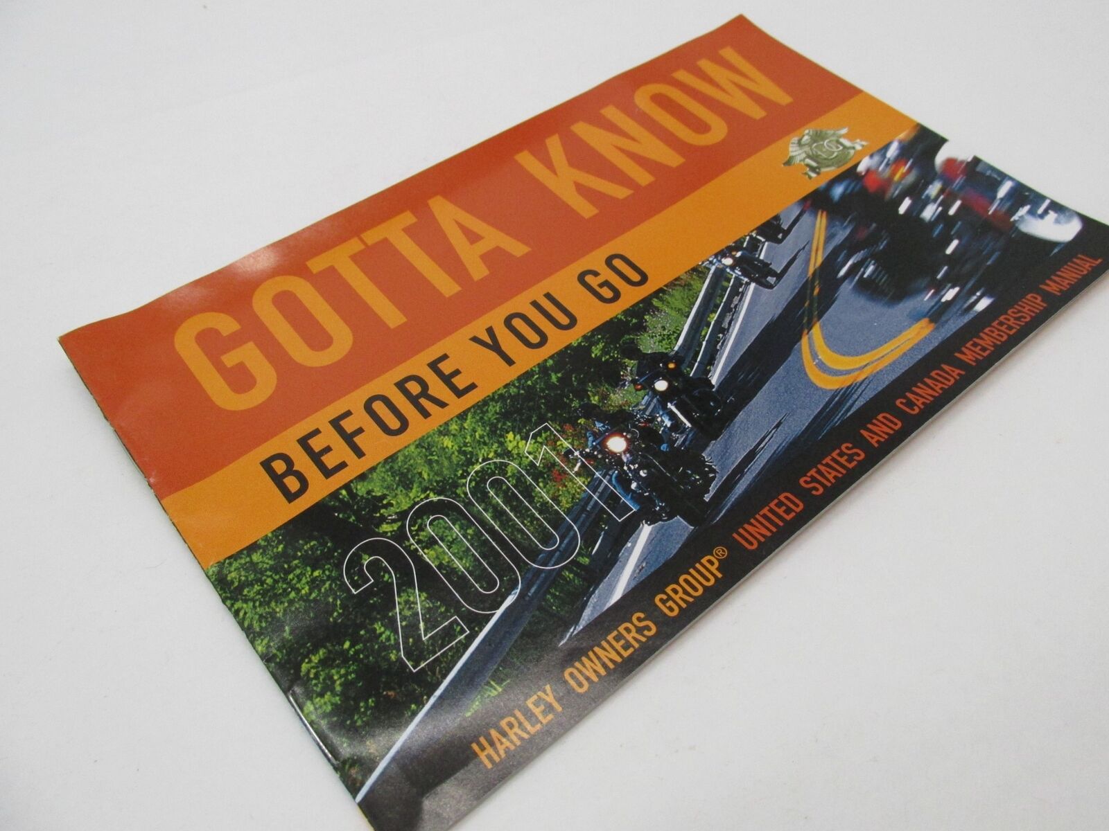 Harley Owners Group 2001 HOG Gotta Know Before You Go Membership Manual