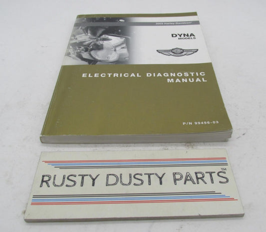 Harley-Davidson Official Factory 2003 Dyna Electrical Diagnostic Manual 99496-03