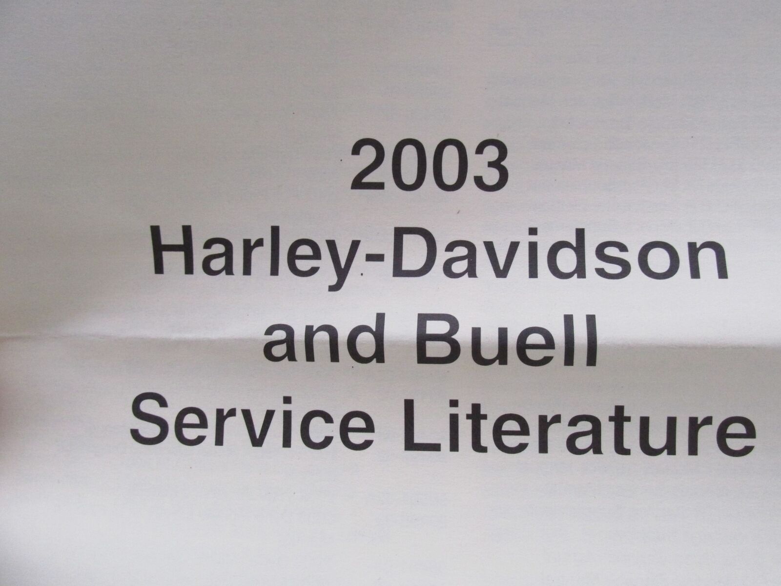 Harley-Davidson and Buell 2003 Service Manual Literature 99469-02