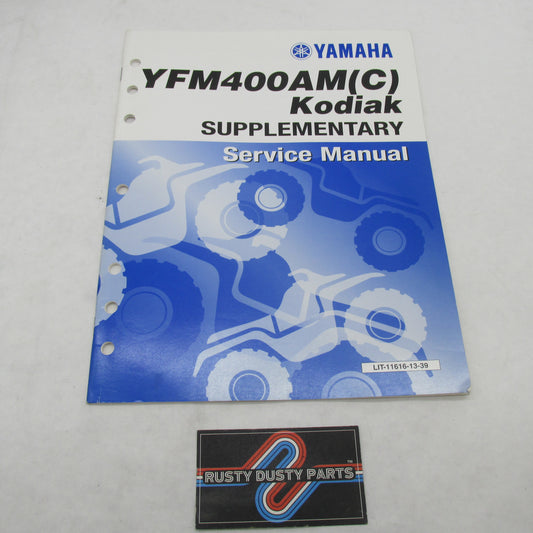 Yamaha YFM400AM(C) Supplementary Service Manual LIT-11616-13-39