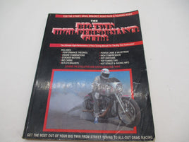 Harley Davidson William Denish Big Twin Drag Racing High Performance Guide Book