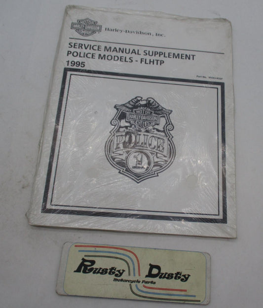 Harley Davidson 1995 Police Genuine Service  Manual Supplement FLHTP 99483-95SP