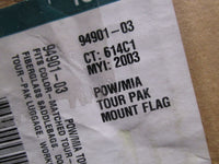 Harley Davidson Genuine NOS Touring Tour Pak Pow Mia Mount Flag 94901-93