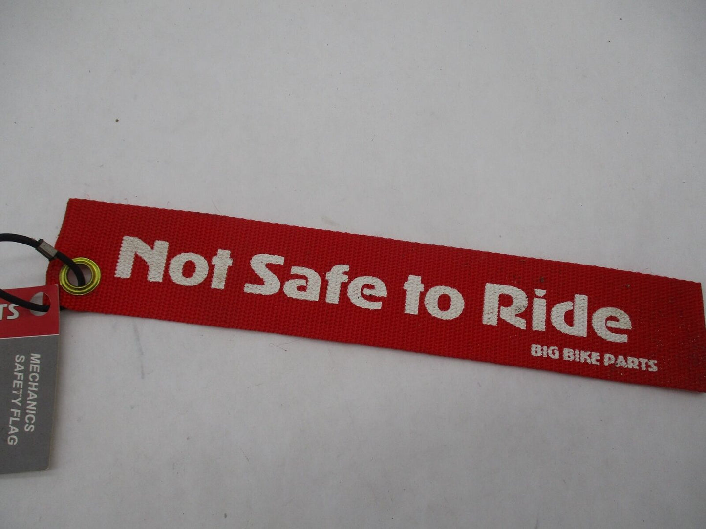 Big Bike Parts Not Safe to Ride Mechanics Safety Flag 4-255