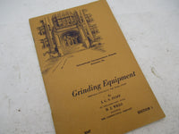 International Correspondence School Grinding Equipment by I.C.S Staffs Edition 1