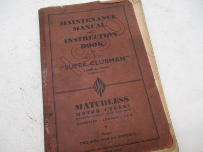 Matchless 1950 500cc Super Clubman Vertical Twin Maintenance Manual Book