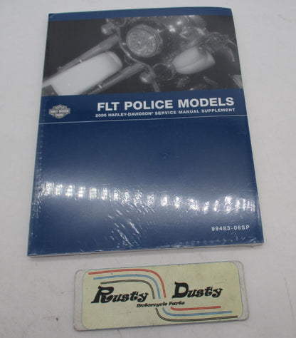 Harley Davidson Official 2006 FLT Police Service Manual Supplement 99483-06SP