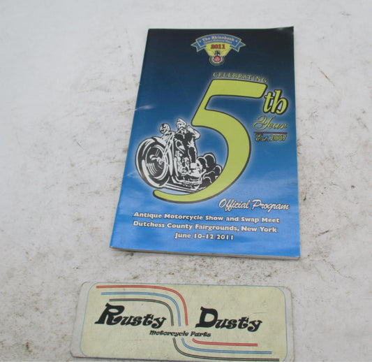 The Rinebeck 2011 Antique Motorcycle Show and Swap Meet Official Program