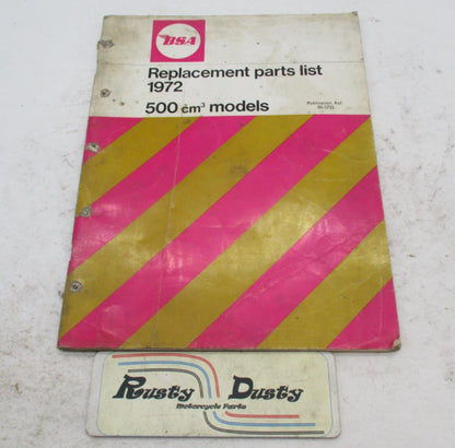 BSA Genuine Original 1972 Replacement Parts List 500cm Models 00-5732