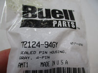 Harley Buell Genuine NOS 4 Pin Gray Sealed Pin Housing 72124-94GY