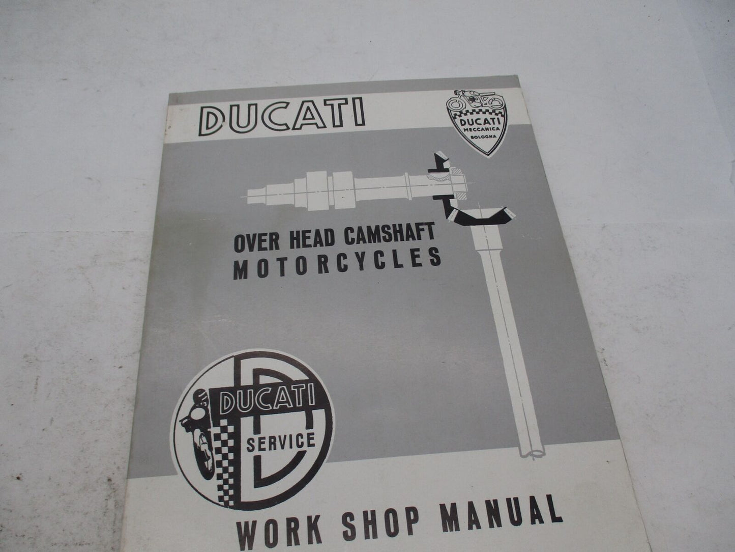Ducati Overhead Camshaft Motorcycles Workshop Manual Book 10-00830