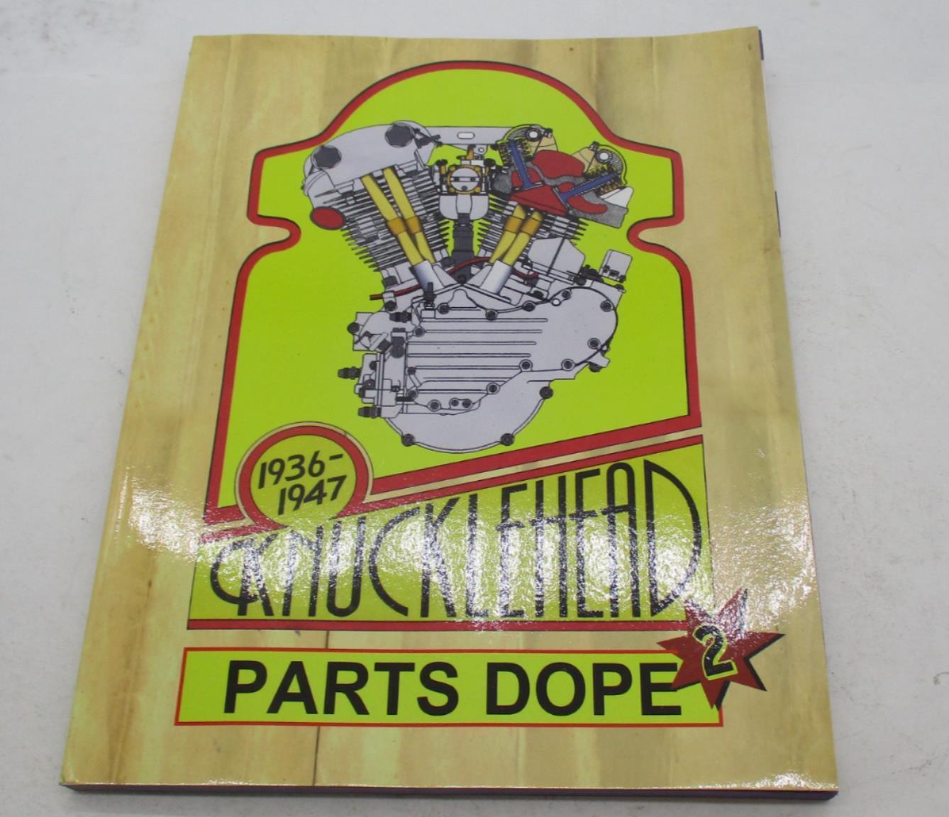 1936-1947 V-Twin Harley Davidson Knucklehead Parts Dope Reference Guide 48-1331