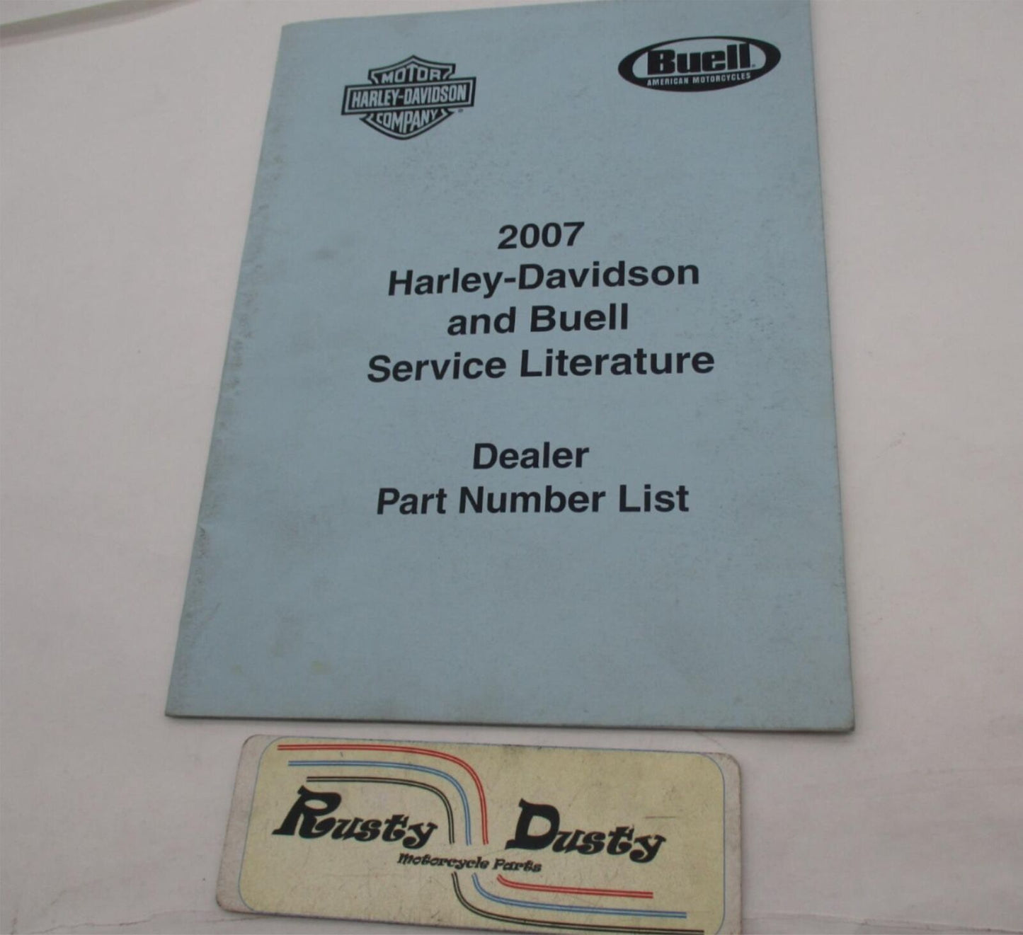 Harley Davidson & Buell 2007 Service Literature Dealer Part Number List